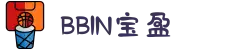 澳门BBIN- BBIN宝盈官方网站- 实时赔率,最高赔率平台!